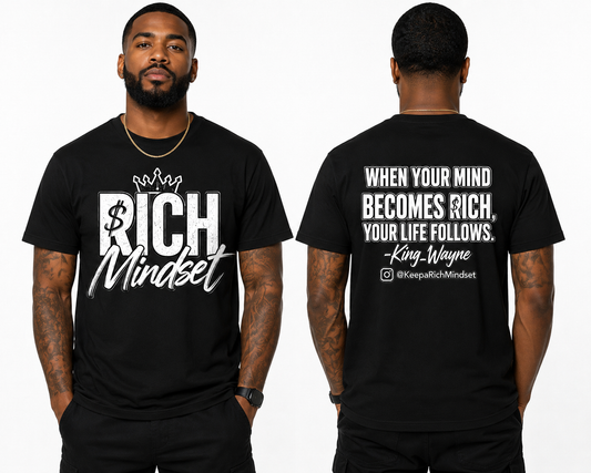 Black Rich Mind$et Signature Motivation Tee