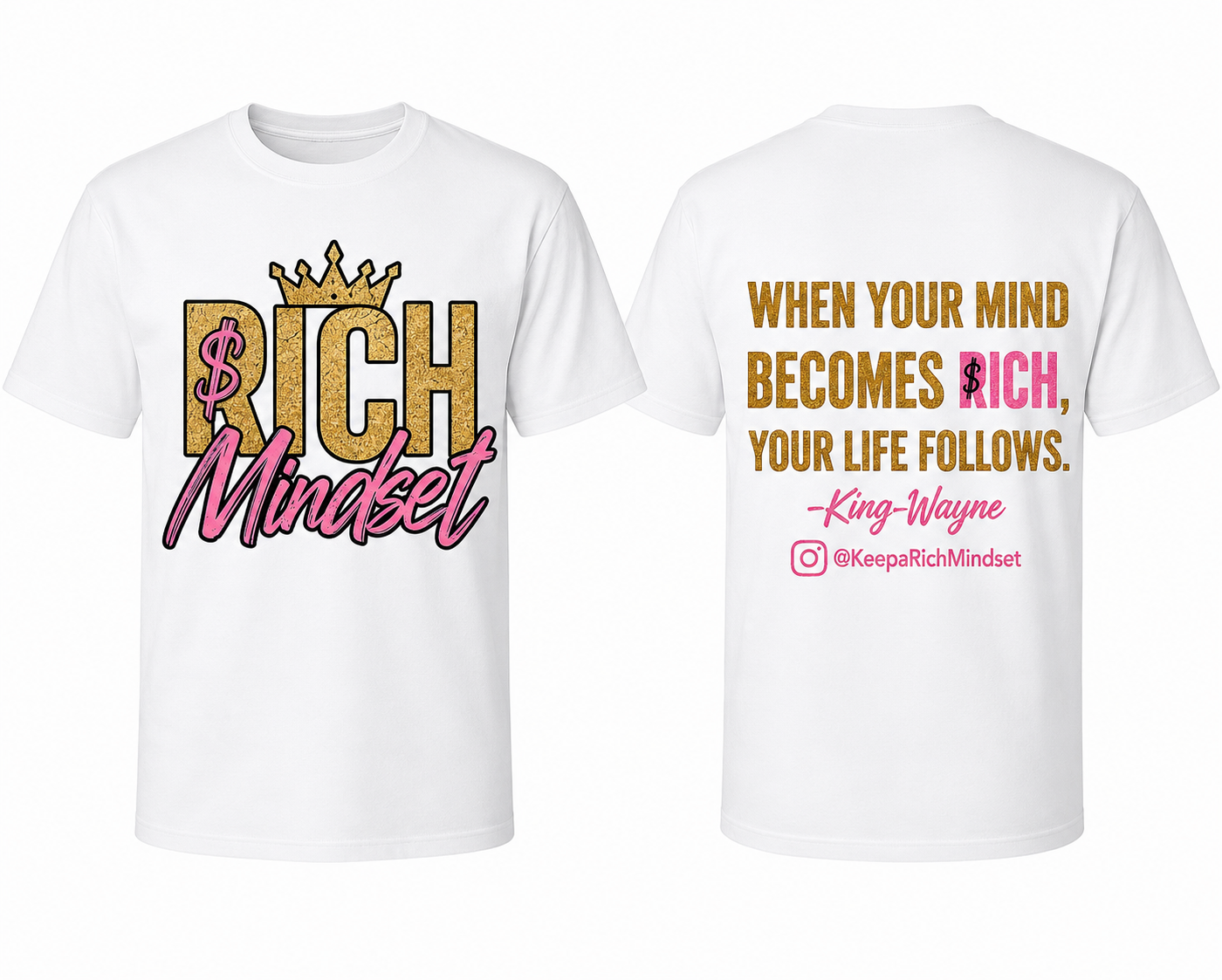 Gold/Pink Rich Mind$et Signature Motivation Tee
