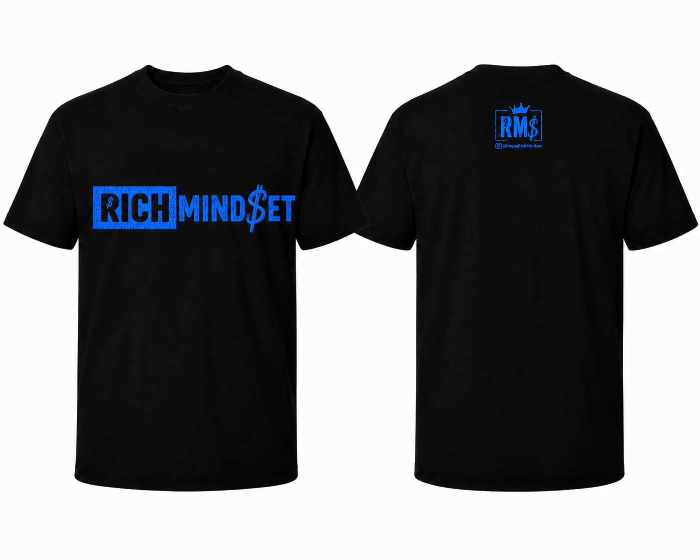 Blue Rich Mind$et Original Tee