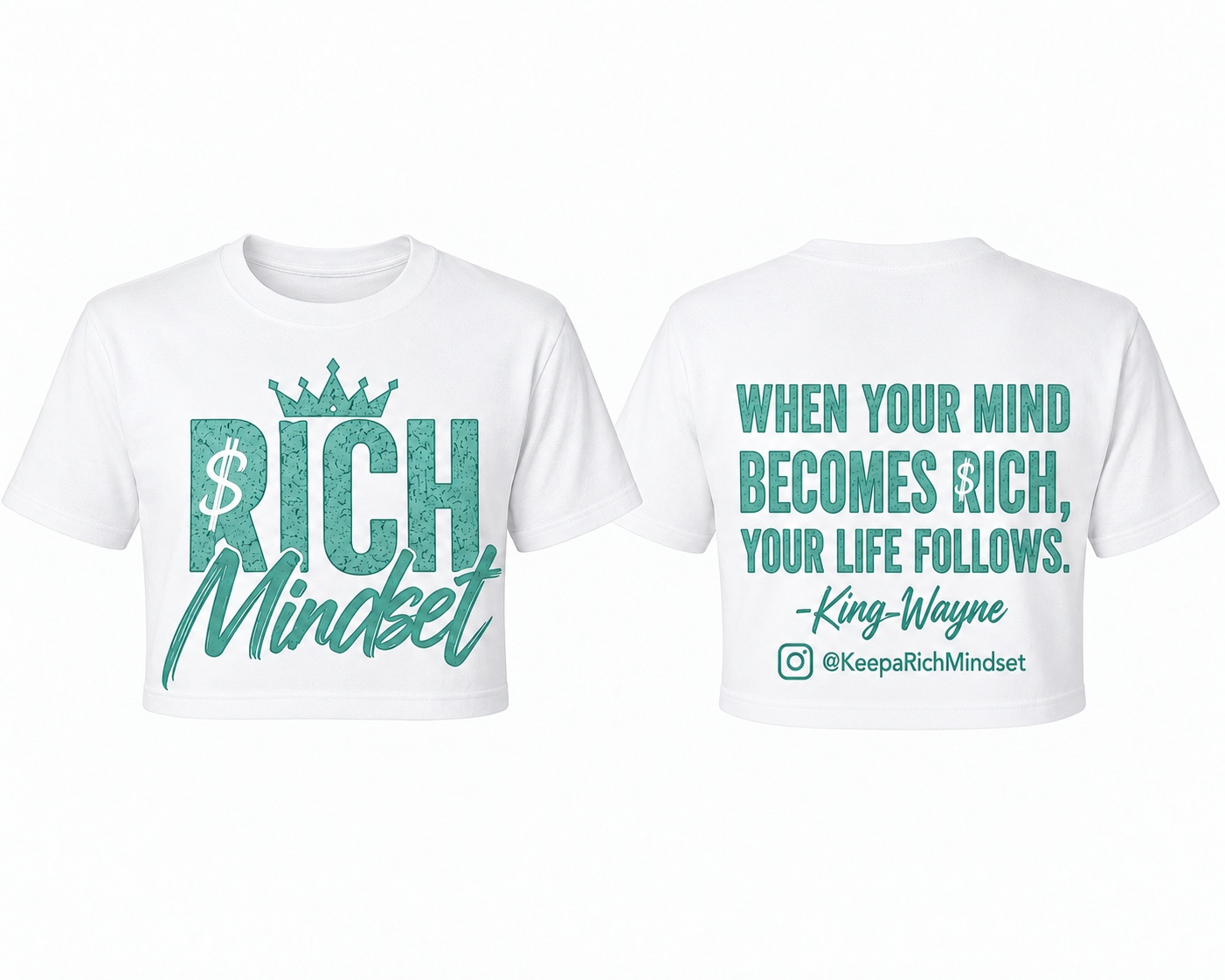 Women’s Crop Top Turquoise Rich Mind$et Signature Motivation Tee