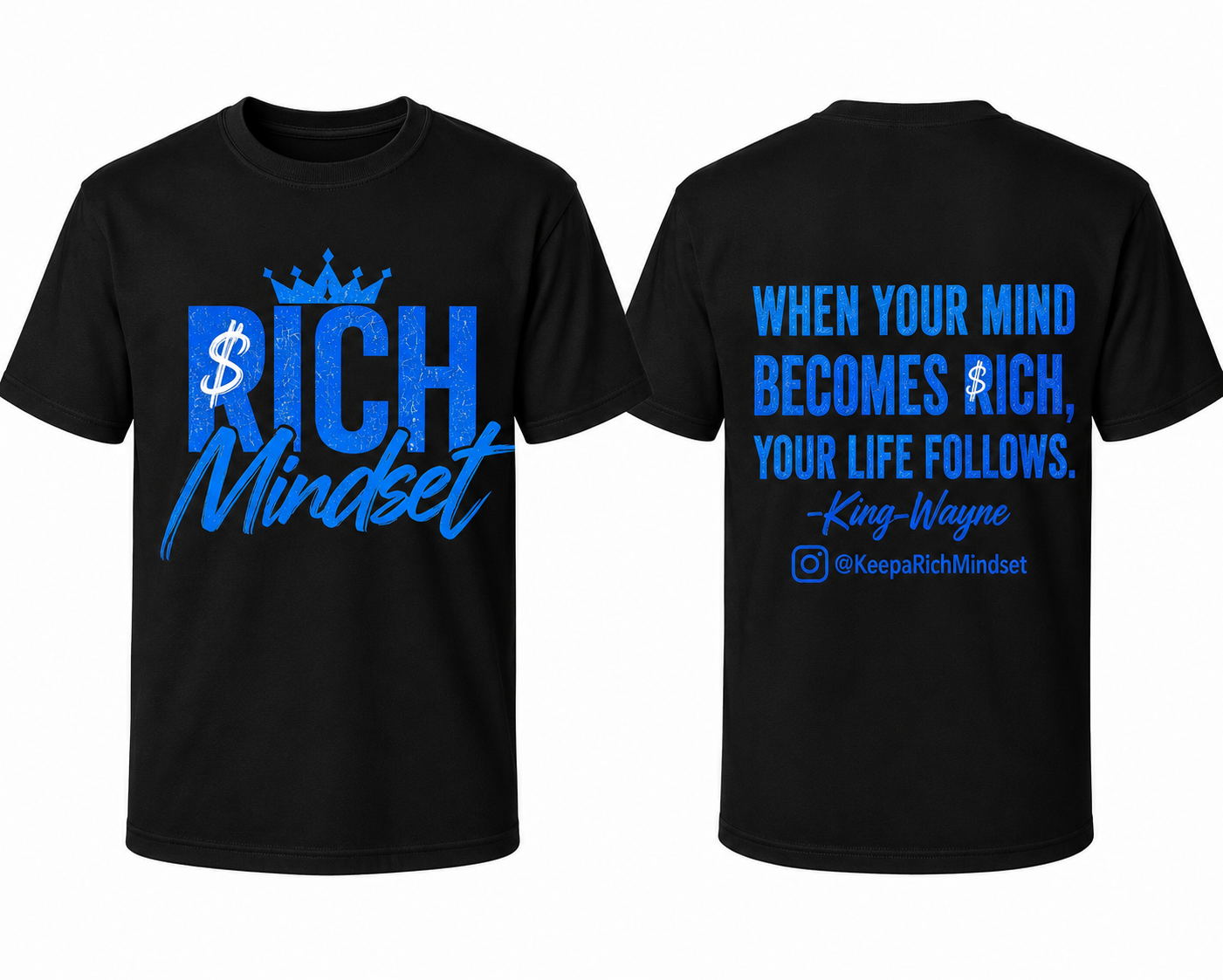 Blue Rich Mind$et Signature Motivation Tee