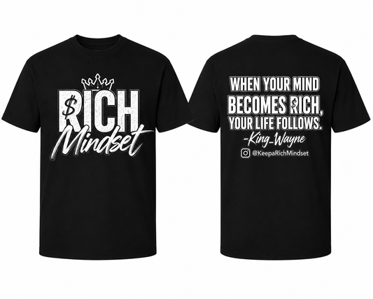 Black Rich Mind$et Signature Motivation Tee