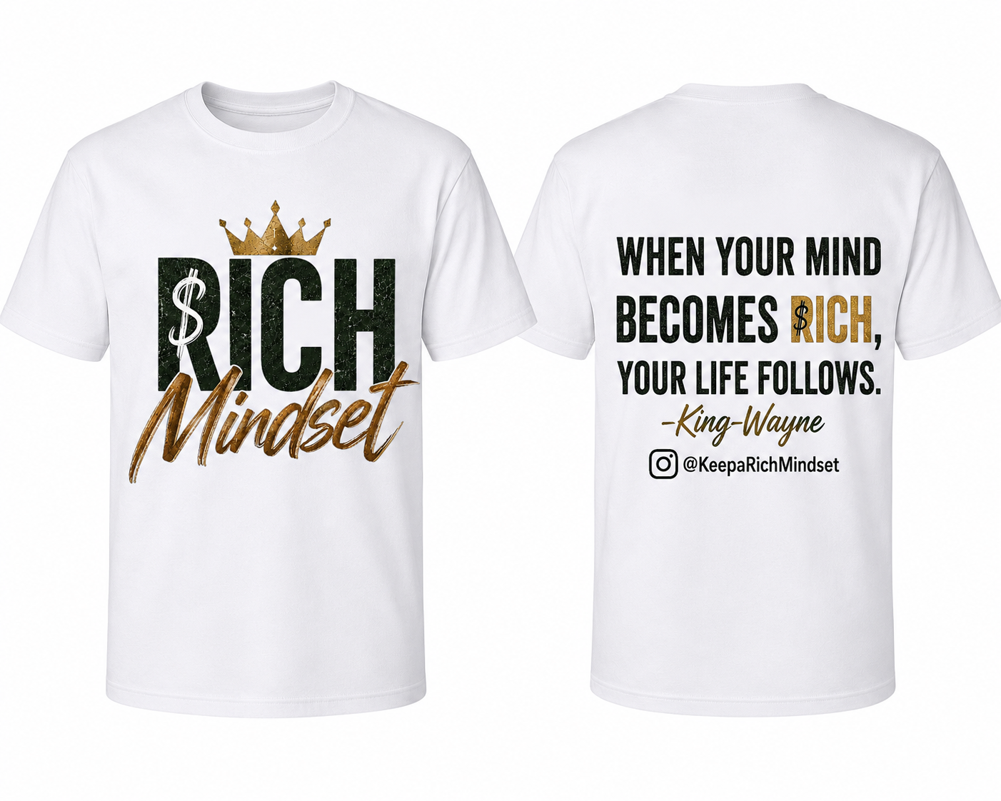 Forest green/gold Rich Mind$et Signature Motivation Tee