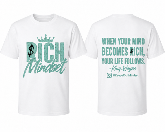 Turquoise Rich Mind$et Signature Motivation Tee
