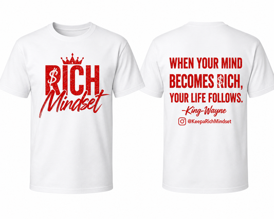 Red Rich Mind$et Signature Motivation Tee