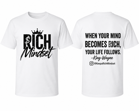 White Rich Mind$et
Signature Motivation Tee